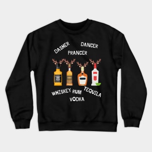 Bottled Drunk Reindeer Dasher Dancer Whiskey Vodka Crewneck Sweatshirt